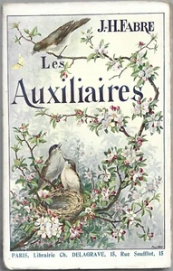 Fabre - Les Auxiliaries - 11 MigliaioDelagrave 1914 Ornitologia Etologia - Imagen 1 de 3