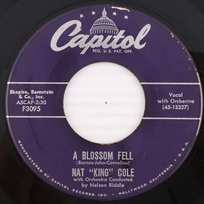 Nat "King" Cole* – A Blossom Fell / If I May - 1955 45rpm 7" Single Record F3095 - Image 1 of 4