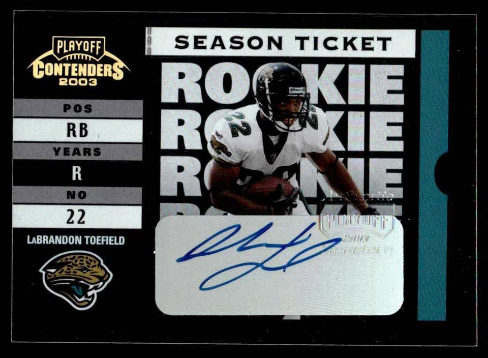 2003 Playoff Contenders LaBrandon Toefield Rookie Auto 578/799 Jacksonville - Image 1 of 2