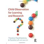 Child Observation For Learning And Research - Paperback New Prof Theodora P