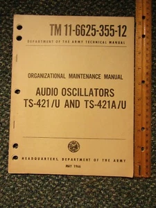 Audio Oscillators TS-421/U & TS-421A/U ~ Department of Army May 1966 - Picture 1 of 5