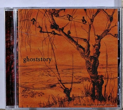 Ghost Story - Before the Night's Around Me (CD 2005) - Image 1 of 2