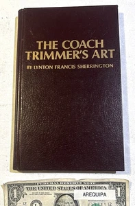 The Coach Trimmers Art, antique car, auto carriage upholstery Book tuck & roll - Picture 1 of 18