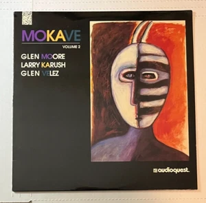 GLEN MOORE - Mokave Vol. 2 ~ AUDIOQUEST 1007 {nm AUDIOFILE} w/Glen Velez, Karush - Picture 1 of 6