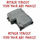 Repair Service For 1999-2005 Chevrolet Astro Abs  Control Module Ebcm 13354713