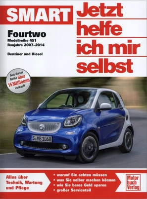Smart Fourtwo 451 (2007-2014) Reparaturanleitung Jetzt helfe ich mir selbst 305 - Bild 1 von 4
