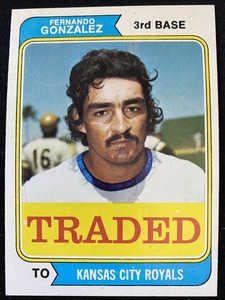 1974 Topps Traded Fernando Gonzalez #649T