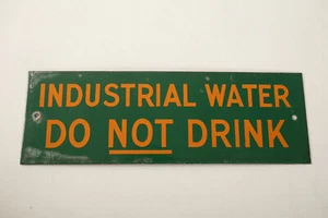 VTG Porcelain Enamel Industrial Water Sign (N5R/JSF6) Green Gold Do Not Drink - Picture 1 of 7