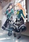 Yuri Is My Job! 1 by Miman (English) Paperback Book
