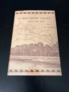 The Red River Valley Then and Now by Neville SIGNED by Jose Cisneros 1st ed 1948 - Picture 1 of 10