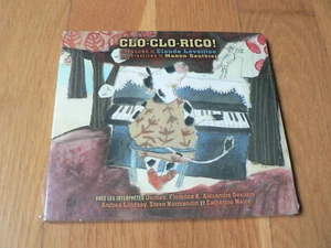 Clo-clo-rico! - Lieder von Claude Léveillée - Dumas, Florence K - CD NEU - Bild 1 von 2