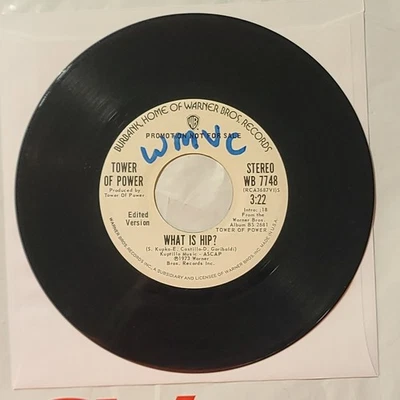 Tower Of Power ~ What Is Hip?/ Same ~ Warner Bros. WL Promo 45 RPM Record - Image 1 of 4