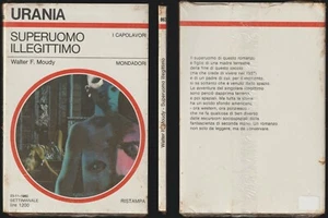 SUPERUOMO ILLEGITTIMO - WALTER F.MOUDY - URANIA 863 DEL 23/11/1980 "BLISTERATO" - Picture 1 of 1