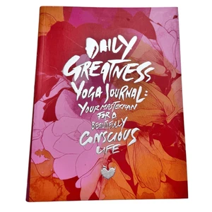 Dailygreatness Yoga Journal Bloom Limited Edition - Diary - NWOT - Picture 1 of 7