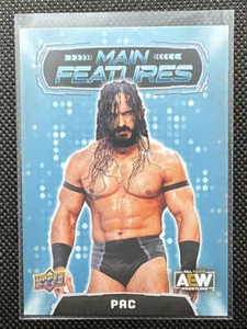 Pac Main Features #MF-17 AEW Upper Deck 2022 All Elite Wrestling Trading Card. - Picture 1 of 3