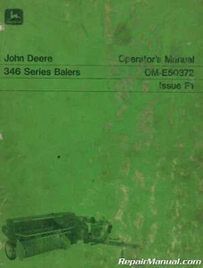 John Deere 346 Series Baler Operators Manual - Picture 1 of 1