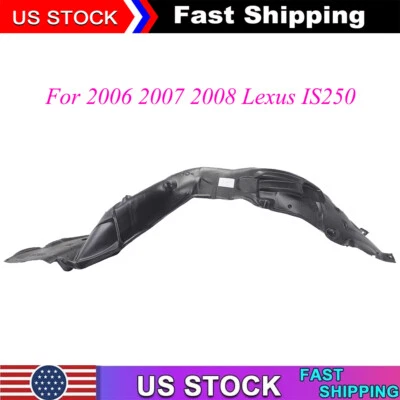 For Lexus IS350 2006-2008 Front Left Side Fender Liner LX1250112C Foto 1 de 4