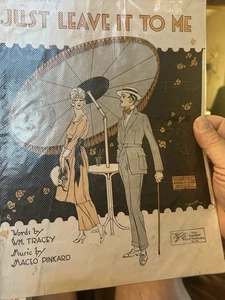 C 1919 9x12 Ragtime MACEO PINKARD ‘Just Leave It To Me’ - Picture 1 of 1