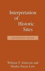 Interpretation of Historic Sites by William Alderson: New