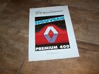 Prospectus / Brochure RENAULT Premium 400 1998  //