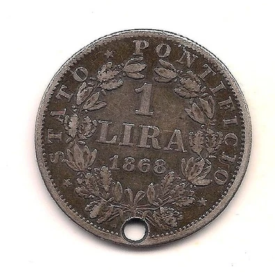 1868 Vatican Pope Pius IX Silver One Lira---Worn For Papal Blessing!! - Image 1 of 2
