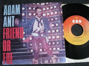 Adam Ant-Friend or Foe 7" Vinyl-1982 Holland-CBS Records-27 36 - Imagen 1 de 2