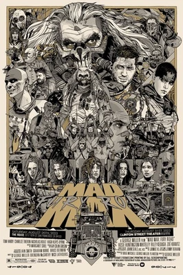 Mad Max Fury Road movie poster by Tyler Stout - Variant screen print like Mondo - Image 1 of 2