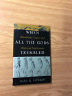 When All The Gods Trembled by Paul Conkin - Pub: Rowman - 2001 - Paperback Book