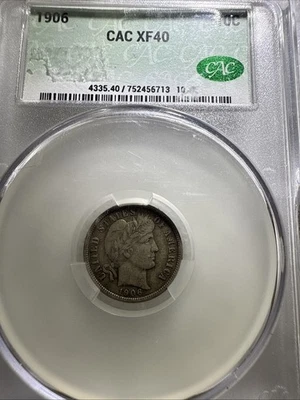 Better Date 1906-P Barber Dime PCGS XF 40 - Image 1 of 3
