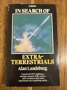 In Search of Extraterrestrials by Alan Landsburg 1977 Corgi 1/1 PBO  Vintage UFO - Picture 1 of 7