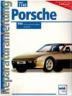 Buch Reparaturanleitung Porsche 944 2,5 i und 3,0 Liter-16V-Motor ab Juni 1981