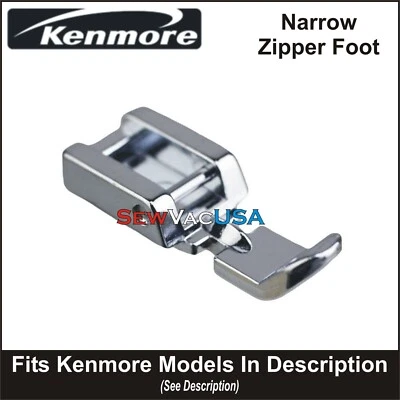 KENMORE Narrow Zipper Foot Fits Kenmore Models With Snap On Feet See Description - Image 1 of 2
