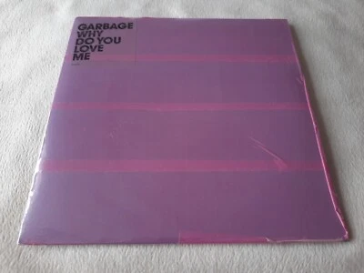 Garbage WHY DO YOU LOVE ME 7" **SEALED/UNPLAYED** Original UK Press  - Image 1 of 2