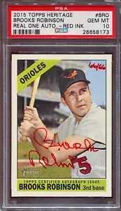 2015 Topps Heritage Brooks Robinson PSA 10 Real One Red Ink Auto #66/66 Orioles - Picture 1 of 2