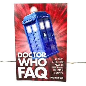 Doctor Who Frequently Asked Questions paperback by Dave Thompson 258 pages - Picture 1 of 2