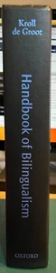 Handbook of Bilingualism : Psycholinguistic Approaches by Annette M. B. De Groot - Picture 1 of 2