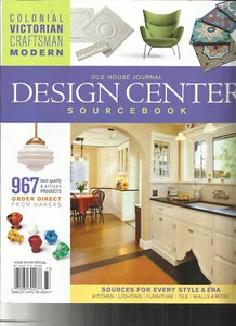 OLD HOUSE JOURNAL DESIGN CENTER SOURCEBOOK, SOURCE FOR EVERY STYLE & ERA,   2017 - Picture 1 of 1