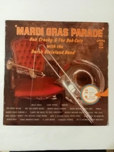 Mardi Gras Padade by Bob Crosby & The Bob Cats with the Dutch Dixieland Band - Picture 1 of 16