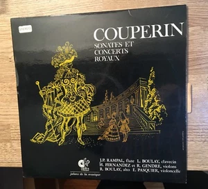 33 tours STEREO Couperin Sonates et concert royaux Rampal Gendre Pasquier Boulay - Picture 1 of 3