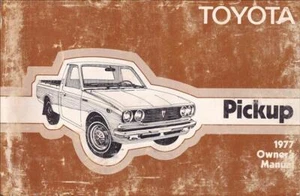 1977 Toyota Pickup Owners Manual Original OEM Truck User Instruction Guide Book - Picture 1 of 2