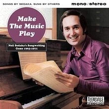 Make The Music Play (Neil Sedakas Songwriting Gems 1963-19... | CD | Zustand neu - Bild 1 von 2