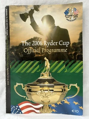 The Ryder Cup Official Golf Programme at The K Club Ireland 2006 - autographed - Image 1 of 4