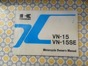 KAWASAKI VN-15 VN 15SE VN15 A2 B2 GENUINE OWNERS INSTRUCTION MANUAL FREE POST - Picture 1 of 2