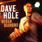 Dave Hole Rough Diamond (CD) Album