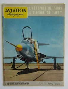 Aviation Magazine n°242 1958 Aéroport de Paris a l'heure du Jet - Picture 1 of 1
