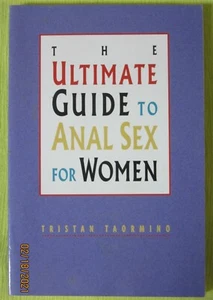 Ultimate Guide to Anal Sex for Women (1997, Trade Pback) Collectible 1st Edition - Imagen 1 de 2