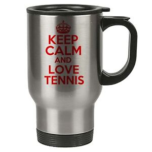 Keep Calm And Love Tennis Thermal Travel Mug Red - Stainless Steel - Reusable
