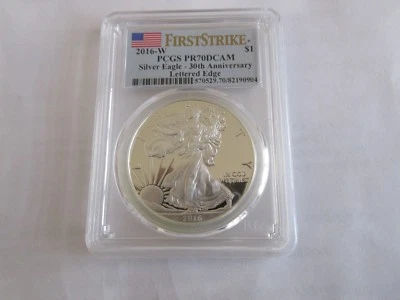 2016-W  Silver Eagle $1 PCGS   PR70DCAM    30th Anniversary Lettered Edge - Image 1 of 4