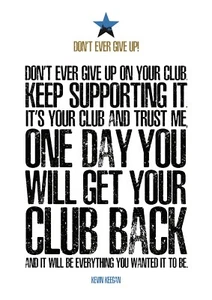 Kevin Keegan Newcastle Quote A4 Print - Picture 1 of 1