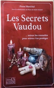 Les secrets vaudou... mieux les connaître pour mieux s'en protéger|Très bon état - Imagen 1 de 1